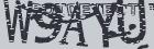 Retype the CAPTCHA code from the image
